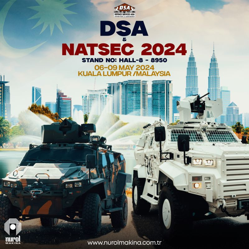 Nurol Makina Malezya'da DSA & NATSEC 2024 Fuarı'na katılacak